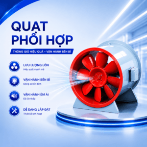 VT301 QUẠT PHỐI HỢP
