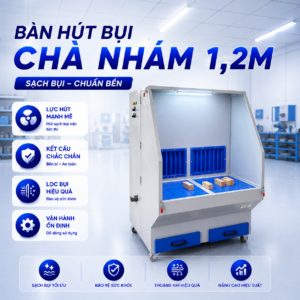 BÀN HÚT BỤI CHÀ NHÁM 1,2M