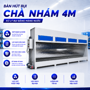 HÚT BỤI CHÀ NHÁM NƯỚC 4M