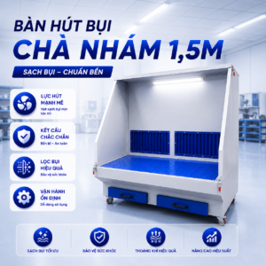 BÀN HÚT BỤI CHÀ NHÁM 1,5M