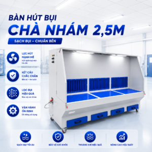 BÀN HÚT BỤI CHÀ NHÁM 2,5M