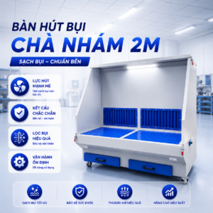 BÀN HÚT BỤI CHÀ NHÁM 2M
