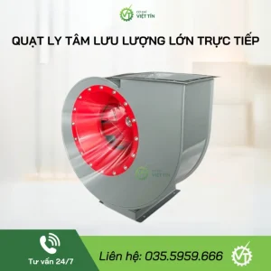 VT121-A QUẠT LY TÂM LƯU LƯỢNG LỚN TRỰC TIẾP