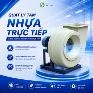 VT191-A QUẠT LY TÂM NHỰA TRỰC TIẾP