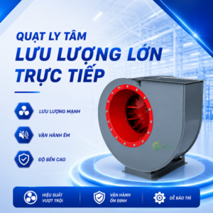 VT122-A QUẠT LY TÂM LƯU LƯỢNG LỚN TRỰC TIẾP