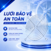 VT921 LƯỚI BẢO VỆ AN TOÀN