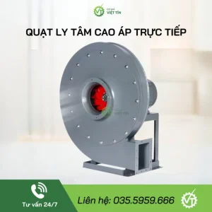 VT151-A QUẠT LY TÂM CAO ÁP TRỰC TIẾP