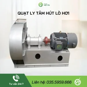 VT173 QUẠT LY TÂM HÚT KHÓI LÒ HƠI KHỚP NỐI